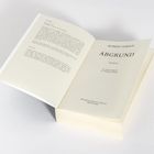 Titel: "ABGRUND" von Robert Harris, Roman, übersetzt von Wolfgang Müller, Wilhelm Heyne Verlag, München.