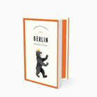 "Lieblingsorte, Insel, BERLIN, Ulrike Finck" auf Buchcover mit einem stehenden Bär, der eine Krone trägt.