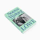 Buchtitel: "Sonya Walger LÖWE". Ein Schwarz-Weiß-Foto zeigt eine Person und ein Kind auf einer Wiese.