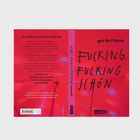 10 kurze Geschichten über Sex. Titel: "Fucking Fucking Schön". Autorin: Eva Rothmann. Farben: Rot, Pink.