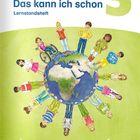 Text: "ABC der Tiere", "Das kann ich schon", "Lernstandsheft", "3". Illustration: Kinder stehen um eine Erdkugel.