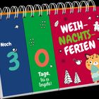 Kalender mit der Aufschrift: "Noch 3 Tage, bis es losgeht! WEIH-NACHTS-FERIEN." Enthält winterliche Illustrationen.