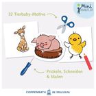 "32 Tierbaby-Motive" und "Prickeln, Schneiden & Malen" umgeben von Bildern eines Kükens, Schweins und einer Giraffe.