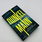 Buchcover mit dem Text: "DUNKELMANN", "Ein Fall für Birk und Hartmann". Autoren: Jacob Weinreich, Lars Findsen.