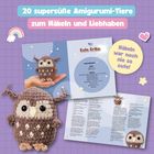20 supersüße Amigurumi-Tiere zum Häkeln. Eine gehäkelte Eule in einer Hand, daneben ein Anleitungsheft.
