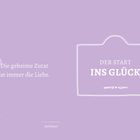 "Die geheime Zutat ist immer die Liebe." "Der Start ins Glück". Lila Hintergrund mit weißen Herzen und Rahmen.