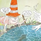 Eine wütende Person mit Kegel auf dem Kopf scheucht einen Vogel vom Teich weg und sagt, "LIES die Regeln!" und "Das ist mein Garten, MEIN TEICH!".