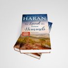 Covertext: "Elizabeth Haran, Im Land des weiten Himmels, Australien-Roman, SPIEGEL Bestseller-Autorin". Landschaftsbild.