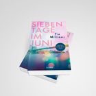 „SIEBEN TAGE IM JUNI“ und „Tia Williams“ auf einem bunten Buchcover mit einer Skyline und einem kreisförmigen Siegel.