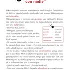 Kapitelüberschrift: "O conmigo o con nadie". Dialog zwischen Márquez und einer Ärztin im Krankenhaus. Wörterliste, Schattenhand.