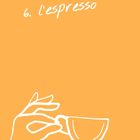 Text "6. L'espresso" oben, weiße Zeichnung einer Hand, die eine Espressotasse hält, auf orangefarbenem Hintergrund.