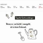 Kalenderblatt mit der Woche 11, März 2027. Illustration mit Gartengeräten. Text: "Tipp für Gartenanfänger: Wenn es zu leicht rausgeht, ist es kein Unkraut."