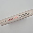 "ADÈLE YON. Mein wahrer Name ist Elisabeth." Beige Buchrückseite, Berlin Verlag Logo.