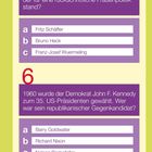 Fragen zu Politik von 1957-1961: Minister für Familienfragen (1953-1962), Kennedy 1960, Wahl antretend mit Nixon.