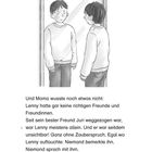 Texte: "Und Mama wusste noch etwas nicht: Lenny hatte gar keine richtigen Freunde und Freundinnen." Illustration: Ein Junge schaut in einen Spiegel.