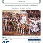 Zu welcher Dynastie gehörte Elisabeth I.? a) Lancaster b) Stuart c) Tudor. Illustration historischer Parade. 16. März, Dienstag.