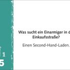 "Was sucht ein Einarmiger in der Einkaufsstraße? Einen Second-Hand-Laden." Links: Montag, Juli, 5.