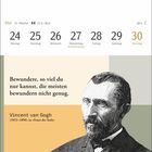 Mai 21. Woche 21.5.–20.6. 24 Montag, 25 Dienstag, 26 Mittwoch, 27 Donnerstag Fronleichnam, 28 Freitag, 29 Samstag, 30 Sonntag. Zitat: "Bewundere, so viel du nur kannst, die meisten bewundern nicht genug." Vincent van Gogh. Illustration: Vincent van Gogh.