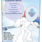 Was sind deine Superkräfte? Super-Schnelligkeit, -Gehirn, -Stärke, -Beweglichkeit, -Freundlichkeit. Füge deine Superkraft hinzu.