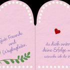 „Gute Freunde“ steht auf der linken Seite, „Erfolge mit dir feiern“ rechts. Eine rosa Herzkarte mit Blumen und Herz.