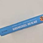 Blauer Buchrücken mit den Texten: "KURSWECHSEL INS BLAUE", Autoren: "KATRIN LINKE", "KARSTEN BRENSING". Logo: Tauchmotiv.