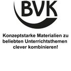 Text: "Konzeptstarke Materialien zu beliebten Unterrichtsthemen clever kombinieren!" Darüber ein Logo mit "BVK".