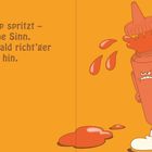 Text: "Das Ketchup spritzt – doch ohne Sinn. Hier kommt bald richt'ger Inhalt hin." Illustration: Wütende Ketchupflasche spritzt.