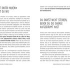 "ZEIT DAFÜR HABEN" WIRST DU NIE. DU DARFST NICHT STERBEN, BEVOR DU DIE GARAGE AUFGERÄUMT HAST. Texte beschreiben Alltagssituationen.