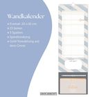 Wandkalender, Format: 20 x 61 cm, 13 Seiten, 3 Spalten, Spiralbindung, Gold Veredelung auf dem Cover.