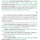 Entiendo, señor. Voy a buscar opciones. Ninguna tenía "azul Egeo a las cuatro de la tarde en agosto". Su hija Eva apareció.