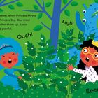 Text: "However, when Princess Minna and Princess Sky-Blue tried to gather them up, it was very painful. Ouch! Argh! Eeeek!" 

Zwei Prinzessinnen und ein blauer Dinosaurier im Wald, umgeben von Pflanzen.