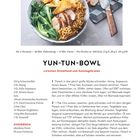 "Yun-Tun-Bowl: zwischen Streetfood und Sonntagsbraten." Zutatenliste und detaillierte Kochanleitung für Pak Choi Gericht.