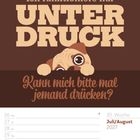 "Ich funktioniere nur UNTER DRUCK. Kann mich bitte mal jemand drücken?" Kalender für Juli/August 2027. Oben ein Mops.