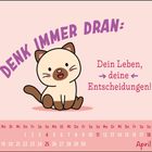 "Denk immer dran: Dein Leben, deine Entscheidungen!" Kalenderillustration mit niedlicher Katze, April.