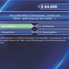 € 64.000. Wer wird Millionär? Frage: Sonja aus der Familie ...? A: Marmeladow, B: Konfitürow, C: Margarinow, D: Nussnugatow.
