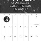 Kalenderblatt mit Zitat: "Weshalb sollte man sich selbst verrückt machen, wenn das auch andere für einen tun können?!" und Monat August.