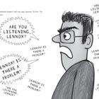 Texte: "ARE YOU LISTENING, LENNOX?", "LENNOX! IS THERE A PROBLEM?". Illustration eines wütend aussehenden Mannes mit Brille.