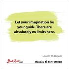 Text in der Mitte: „Let your imagination be your guide. There are absolutely no limits here.“ Darunter steht: „Monday 6 SEPTEMBER“. Oben ein Farbklecks in Hellgrün.