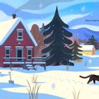 "This is what winter looks like." Eine Illustration zeigt eine verschneite Hütte, Bäume, und eine Katze im Schnee.