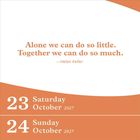 Zitat von Helen Keller: "Alone we can do so little. Together we can do so much." Untere Daten: 23. und 24. Oktober 2027.