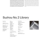 "Suzhou No. 2 Library. 2014–19. Text beschreibt eine automatische Bibliothek in Suzhou. Namen und Daten von Architekten und Partnern."