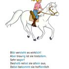 Der Text beschreibt Bibi, die traurig ist und alleine reitet, um bessere Laune zu bekommen. Illustration: Bibi auf einem weißen Pferd.