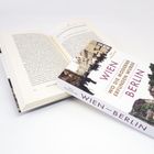 „WIEN - BERLIN: Wo die Moderne erfunden wurde“; Buch mit offenem Text.