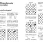 Titel: "A. Die Grundelemente der Kombination"

Überschriften-Sequenz: 
1. Was ist eine Kombination?

Text beschreibt Schachstrategie mit Diagrammen, um Matt zu setzen. Diagramme zeigen Schachbrettstellungen.