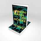 Auf einem Buchcover steht in Gelb „MEIN MANN DER MÖRDER“; oben „CHARLOTTE BARNES“. Eine beleuchtete Hausfront.