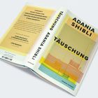 Texte: "TÄUSCHUNG", "ADANIA SHIBLI", "ZUKUNFT", Lob von Zeitungen. Buch mit pastellfarbener Landschaft.