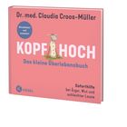 Auf der linken Seite: "Basic-Übung: Kopf hoch". Schafe mit verschiedenen Gesichtsausdrücken. Rechts: Vorteile des Kopfhebens.