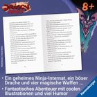 - Ein geheimes Ninja-Internat, ein böser Drache und vier magische Waffen …
- Fantastisches Abenteuer mit coolen Illustrationen und viel Humor
- "DRAGON Ninjas" Logo oben links, 8+ Symbol oben rechts
- Illustration zeigt ein blau-violettes Monster.
