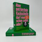 "SPIEGEL Bestseller-Autorin", Titel: "Aber patriarchale Kackscheiße darf man schon sagen, oder?", grünes Buch, pinke Schrift.