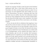 Prolog: Lecoy – ein Jahr nach Ellas Tod. Ein Jahr war vergangen. Ein Jahr, in dem ich mich an den Gedanken...